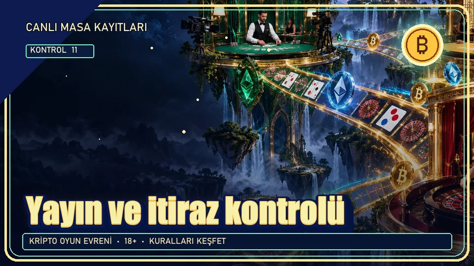 Yayın ve itiraz için kripto temalı kontrol görseli